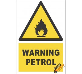 Petrol Warning Sign