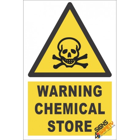 Chemical Store Warning Sign
