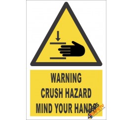 Hand Crush Hazard Warning Sign