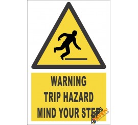 Tripping Hazard Warning Sign