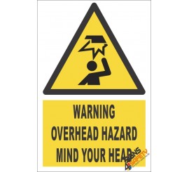 Overhead Hazard Warning Sign