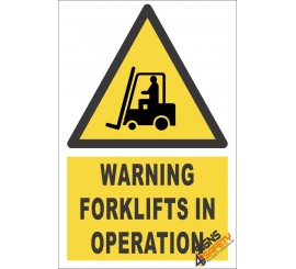 Forklifts Operating Warning Sign