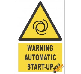 Automatic Start-up Warning Sign