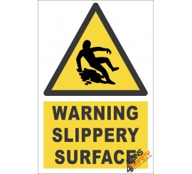 Slippery Surface Warning Sign