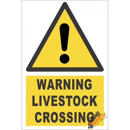Livestock Crossing Warning Sign
