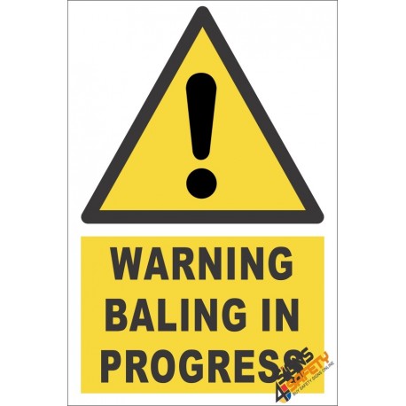 Balin In Progress Warning Sign