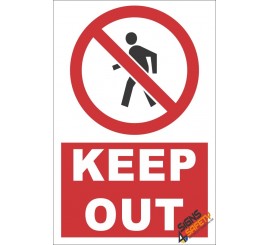 Keep Out Sign