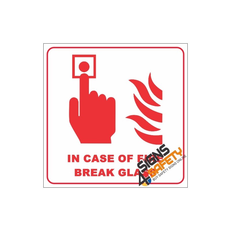 Nosa / SABS In Case Of Fire Break Glass Sign (FB12) Online South Africa