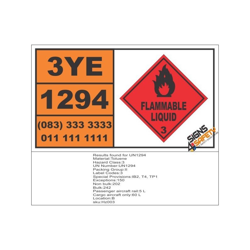 UN1294 Toluene, Flammable Liquid (3), Hazchem Placard Signs4Safety