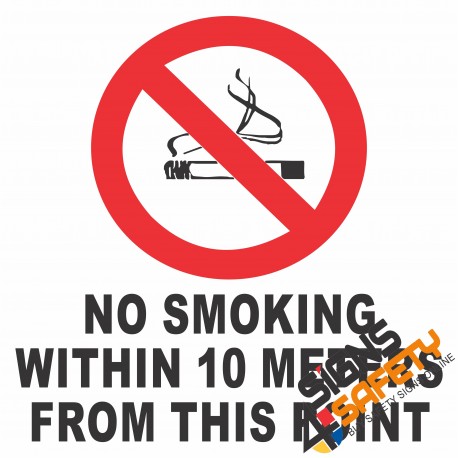 (NS10) No Smoking Within 10 Meter From This Point Sign 