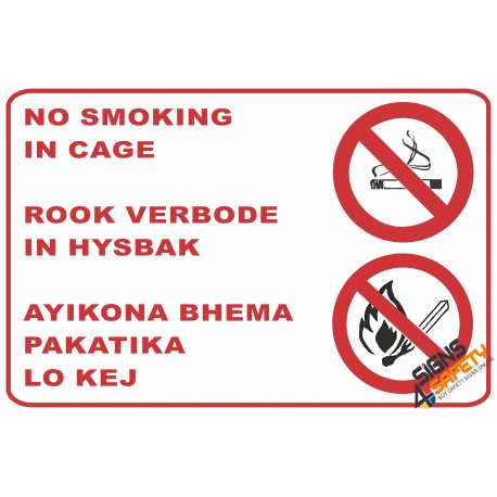 (NS14) No Smoking In The Cage / Lift Sign  