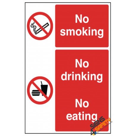 (NS31) No Smoking / No Eating / No Drinking Sign  