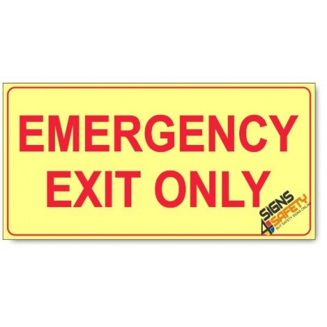 Emergency Exit Only, Photoluminescent, (Glow in the Dark) Sign