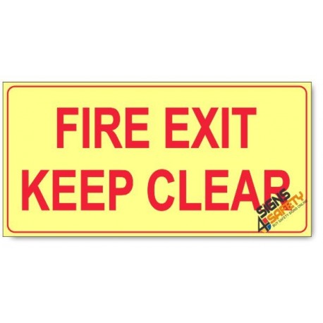 Fire Exit Keep Clear, Photoluminescent, (Glow in the Dark) Sign
