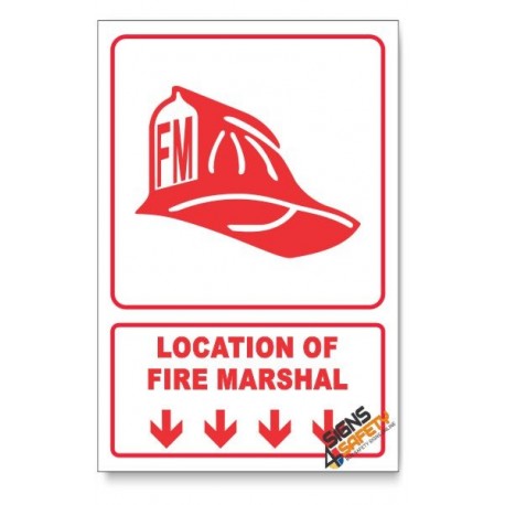 Fire Marshal, Arrow Down, Descriptive Safety Sign