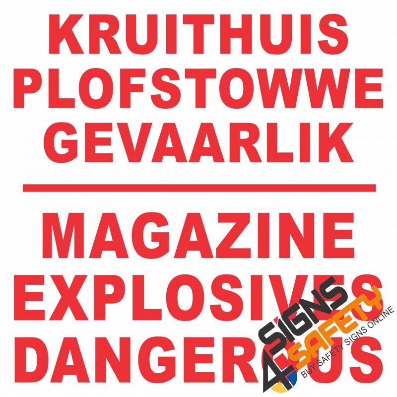 Nosa / SABS (C4) Danger Magazine Explosives Sign