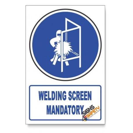 (MV15/D1) Welding Screen Mandatory, Descriptive Safety Sign