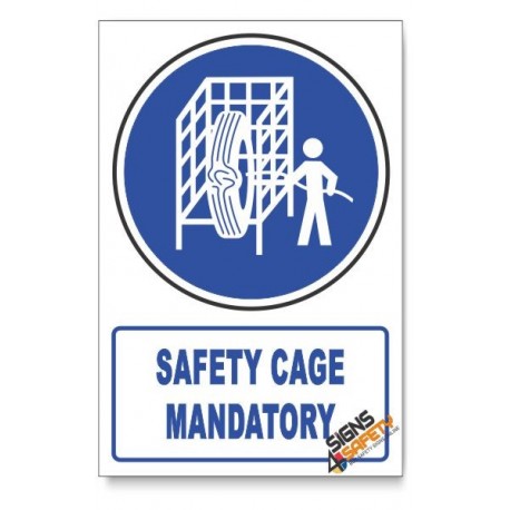 (MV16/D1) Safety Cage Mandatory, Descriptive Safety Sign
