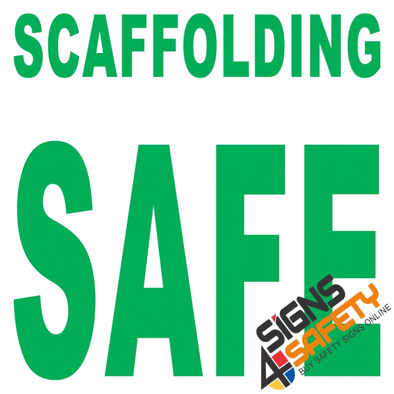 Nosa / SABS (C16) Scaffold Safe Sign