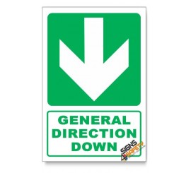 (GA2D/D1) General Direction Sign, Arrow Down, Descriptive Safety Sign