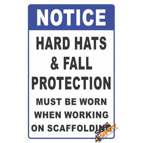 (CS7) Notice PPE Must Be Worn When Working On Scaffolding Sign