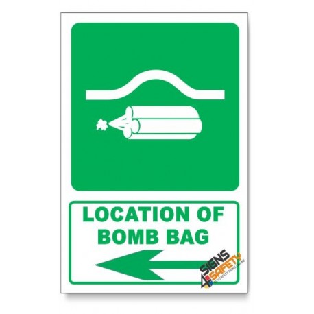 (GA21/D3) Location Of Bomb Bag Sign, Arrow Left, Descriptive Safety Sign