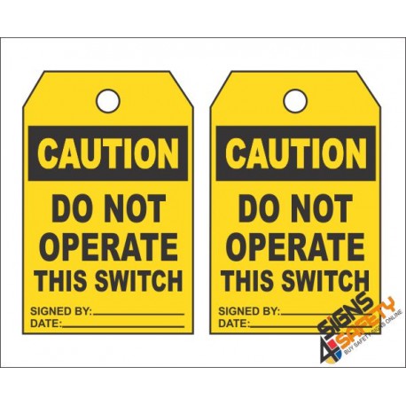(MST17) Caution Do Not Operate Safety Tag (10 Tags / Pack)