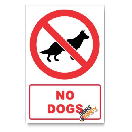 No Dogs Prohibited Descriptive Safety Sign