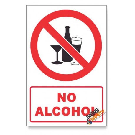 No Alcohol Prohibited Descriptive Safety Sign