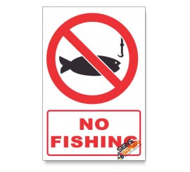 No Fishing Prohibited Descriptive Safety Sign