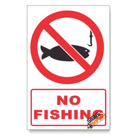 No Fishing Prohibited Descriptive Safety Sign
