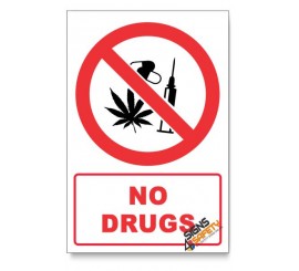 No Drugs Prohibited Descriptive Safety Sign