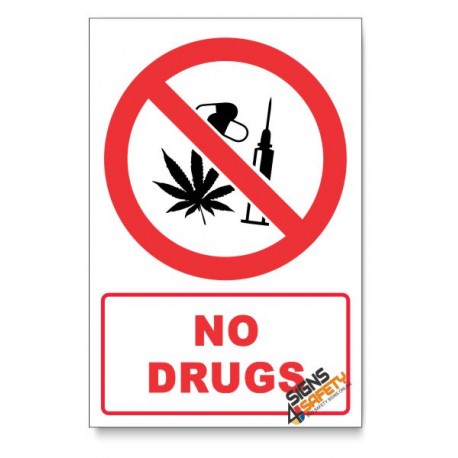 No Drugs Prohibited Descriptive Safety Sign