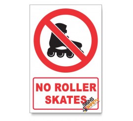 No Roller skates  Prohibited Descriptive Safety Sign