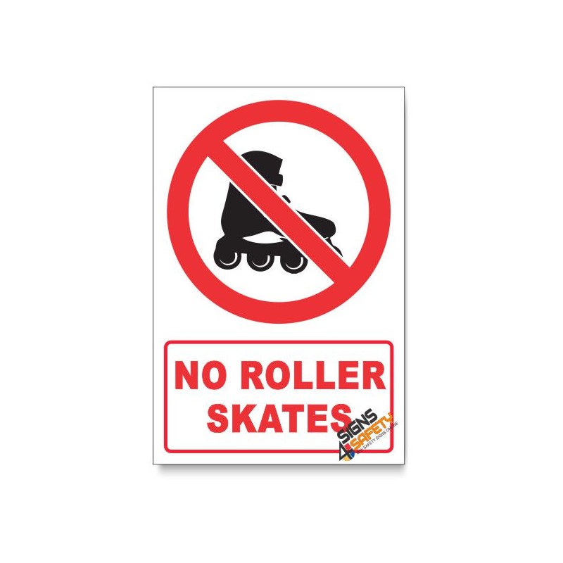 Nosa / SABS No Roller skates Prohibited Descriptive Safety Sign (PV37