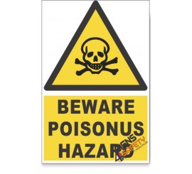 Poisonous Substance, Beware Hazard Descriptive Safety Sign