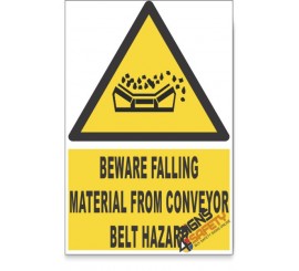 Falling Material From Conveyor Belt, Beware Hazard Descriptive Safety Sign