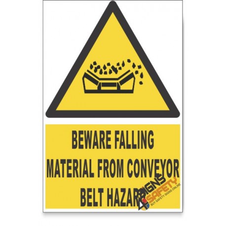 Falling Material From Conveyor Belt, Beware Hazard Descriptive Safety Sign