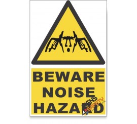 Noise, Beware Hazard Descriptive Safety Sign