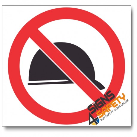 (PV38) No Hardhats Sign
