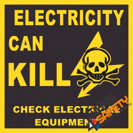 (E18) Electricity Can Kill Sign