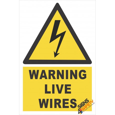(EW11) Warning Live Wires Sign