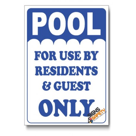 Pool For Residents Only Sign