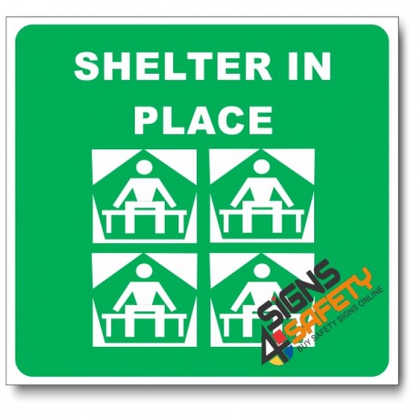 (GA25) Shelter In Place Sign