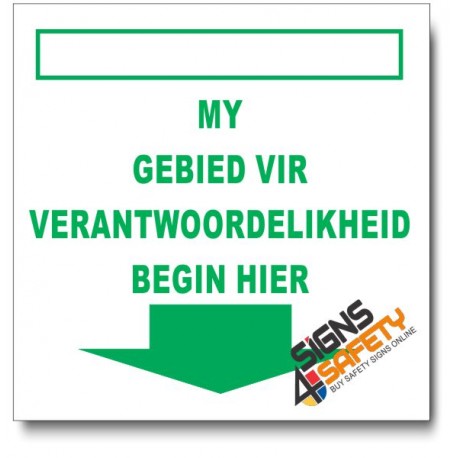 (IN12) Gebied Vir Verantwoordelikheid Sign