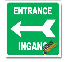 (IN22) Entrance Left Sign