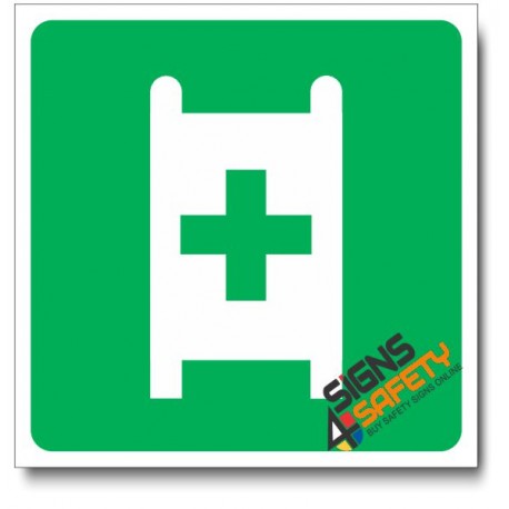 (IN32) Stretcher Sign