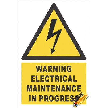 (EW28) Warning Electrical Maintenance In Progress Sign