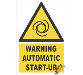 (EW33) Warning Automatic Start Up Sign
