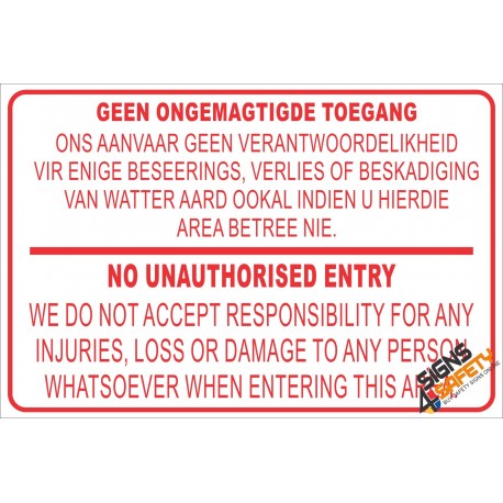 (NR1) Geen Ongemagtige Toegang / No Unauthorised Entry Disclaimer Sign